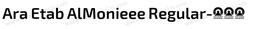 Ara Etab AlMonieee Regular字体转换
